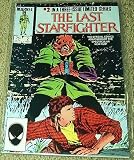  : The Last Starfighter No. 2 Nov In a Three Issue Limited Series (Adaptation of the Spectacular New Film, Volume 1)