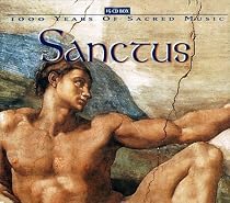 Sanctus: 1000 Years of Sacred Music (Box Set)