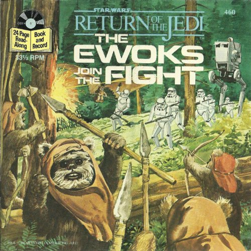 Stars Wars Return of the Jedi. The Ewoks Join the Fight. 24-page Read-along Book and Record (33 1/3 Rpm)