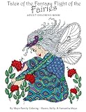 Tales of the Fantasy flight of the fairies (Adult Coloring Books) (Volume 2)