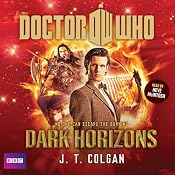 Doctor Who: Dark Horizons | [J. T. Colgan]