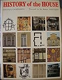 History of the house
