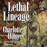 Lethal Lineage: The Lottie Albright Series, Book 2