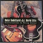 Click here to buy Conversations in Swing Guitar by  Various Artists - Blues and Duke Robillard .