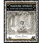 Nature Spirits: Wyrd Lore and Wild Fey Magic (Wooden Books Gift Book)