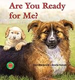 Are You Ready for Me? (Sit! Stay! Read!)