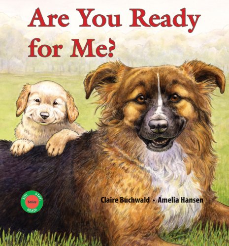 Are You Ready for Me? (Sit! Stay! Read!)