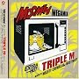 TRIPLE M
