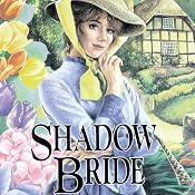 Shadow Bride: The Brides of Montclair, Book 7 | Jane Peart