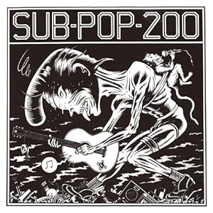 【クリックで詳細表示】SUB POP 200 [解説付き / 超スペシャル・プライス / 国内盤] (TRCP55) [Compilation]
