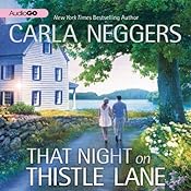 That Night on Thistle Lane | [Carla Neggers]