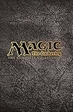 Magic : the gathering : the complete collection