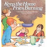 Keep the Home Fries Burning : A For Better or for Worse Collection ~ Lynn Johnston