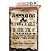 Savages and Scoundrels: The Untold Story of America's Road to Empire through Indian Territory