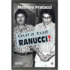 Qui a tu� Christian Ranucci ?