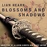 Blossoms and Shadows
