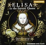 Elisa Is the Fayrest Quene (Quintessential Sce)