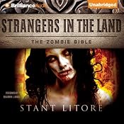 Strangers in the Land: The Zombie Bible, Book 3 | Stant Litore