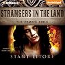 Strangers in the Land: The Zombie Bible, Book 3