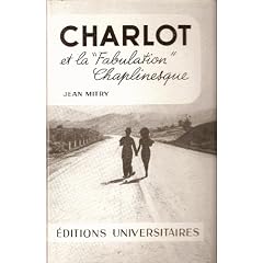 Charlot et la fabulation chaplinesque.