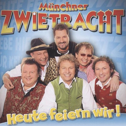 Produkt-Bild: Heute Feiern Wir!
