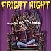 Fright Night: Music that Goes Bump in the Night Lyrics