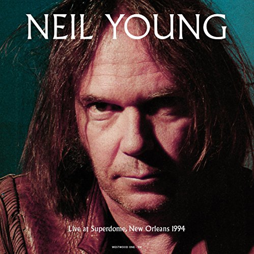 Album art for Live At Superdome New Orleans La September 18 1994 by Neil Young