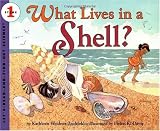 What Lives in a Shell? (Let's-Read-and-Find-Out Science 1)