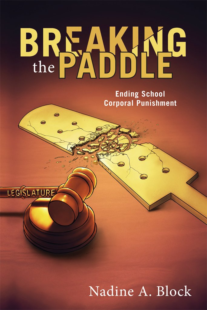 Amazon.com: Breaking the Paddle : Ending School Corporal ... Amazon.com: Breaking the Paddle : Ending School Corporal ...