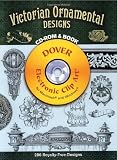 Victorian Ornamental Designs CD-ROM and Book (Dover Electronic Clip Art)