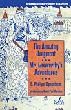 The Amazing Judgment / Mr. Laxworthys Adventures
