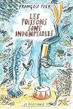 Les poissons sont indomptables