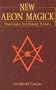 New Aeon Magick: Thelema Without Tears