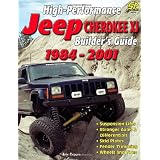 High-Performance Jeep Cherokee XJ Builder's Guide 1984-2001 (S-A Design)