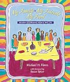 My Family, My Friends, My Food