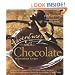 Adventures with Chocolate: 80 Sensational Recipes