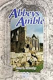 Abbeys amble