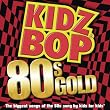 Kidz Bop 80s...