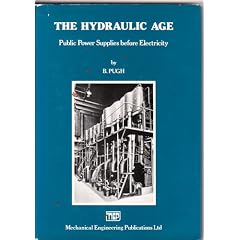 The Hydraulic Age