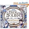 Trix Solier, Odyssee im Orient