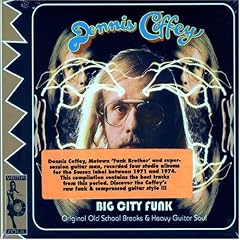Big City Funk: Original Old School Breaks & Heavy Guitar Soul