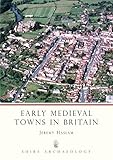 Early medieval towns in Britain, c. 700 to 1140