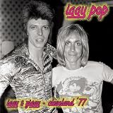 Iggy & Ziggy: Cleveland 77 [Vinyl]
