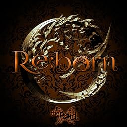 Re:born [通常盤B-type]