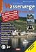  : Wasserwege Handbuch 2008/2009: Mit amtlichem Handbuch Binnenschifffahrtsfunk, Allgemeiner und Regionaler Teil