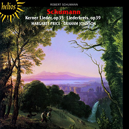 Schumann: Kerner Lieder, op. 35; Liederkreis, op. 39