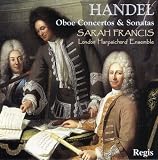 Handel: Oboe Concertos & Sonatas