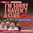 "I'm Sorry I Haven't a Clue": In Search of Mornington Crescent (BBC Audio)