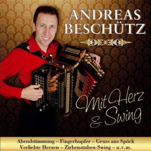 Andreas Beschuetz-Mit Herz Und Swing-CD-2012-ALPMP3 Download