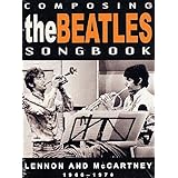 Composing The Beatles Songbook: Lennon and McCartney 1966-1970 (2008)